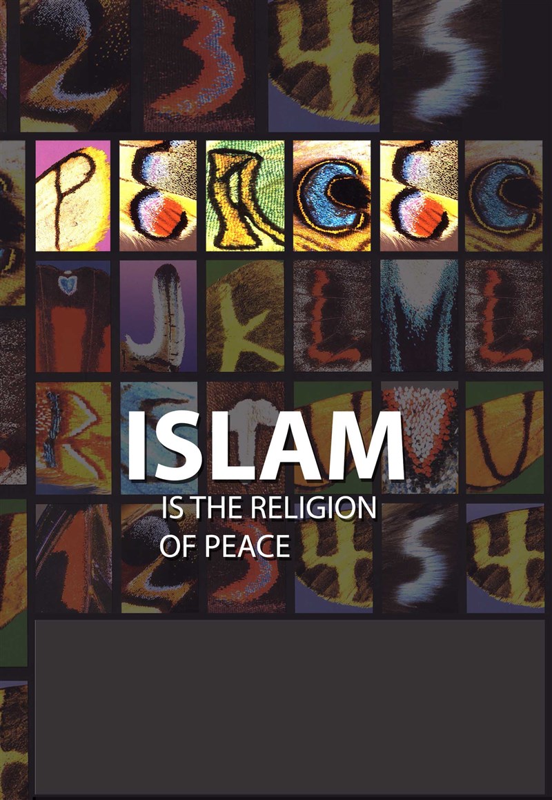 Islam is the Religion of Peace