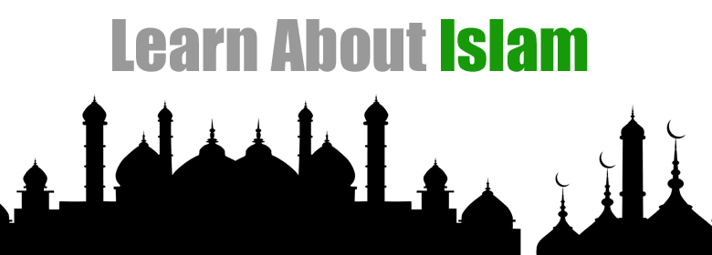 Learn About Islam